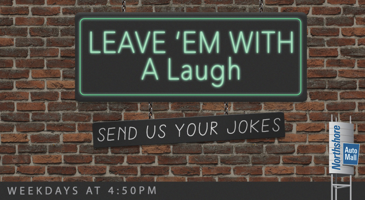 Send us your joke and win!
