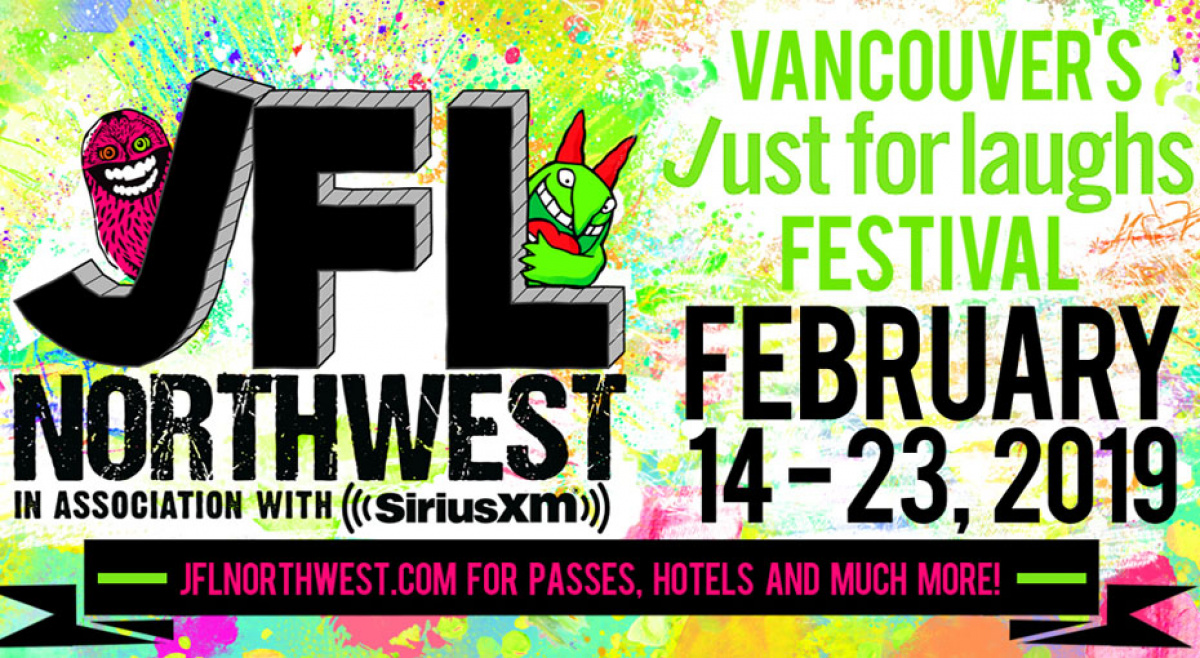 Tickets to JFL NorthWest, Vancouver’s Just For Laughs Festival