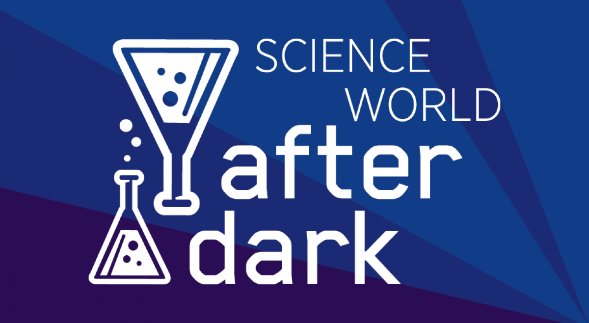 Win Tickets to Science World After Dark