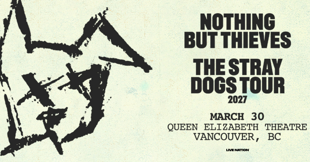 WIN Tickets to See Nothing But Thieves!
